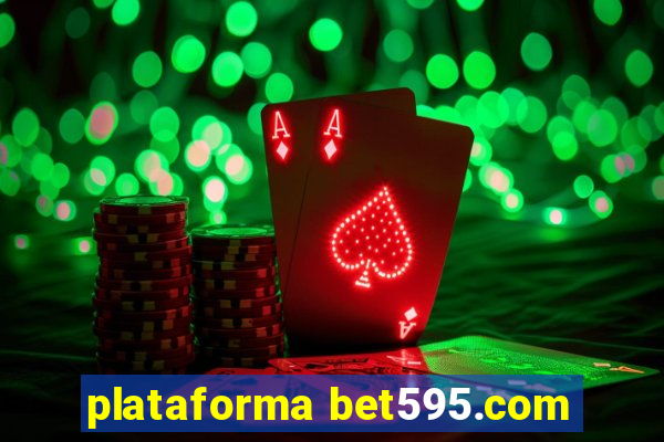 plataforma bet595.com